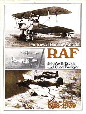 Seller image for Pictorial History of the Royal Air Force: Volume One 1918-1939 for sale by Goulds Book Arcade, Sydney