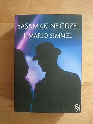 Yasamak Ne Güzel