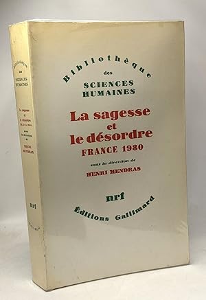 Seller image for La sagesse et le dsordre France 1980 - sous la direction de Henri Mendras for sale by crealivres