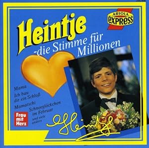 Heintje - die Stimme Für Millionen