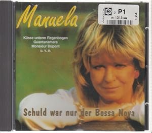 Manuela - Schuld War nur der Bossa Nova