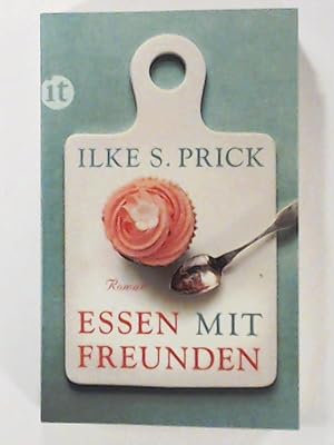 Seller image for Essen mit Freunden: Roman (insel taschenbuch) for sale by Leserstrahl  (Preise inkl. MwSt.)