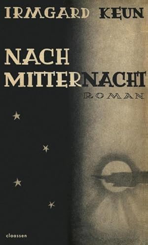 Seller image for Nach Mitternacht : Roman | Neuausgabe im Rahmen von "Frankfurt liest ein Buch 2022" for sale by AHA-BUCH GmbH