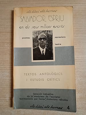 Imagen del vendedor de EN ELS SEUS MILLORS ESCRITS - Poemes - Narracions - Teatre (Textos antologics i estudis critics) a la venta por Gibbon Libreria