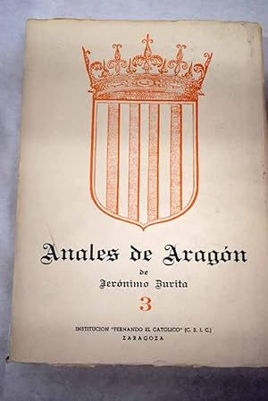 Anales de la Corona de Aragón, 3