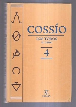 Imagen del vendedor de COSSIO. LOS TOROS 4: EL TOREO a la venta por Desvn del Libro / Desvan del Libro, SL