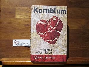 Bild des Verkufers fr Kornblum : Roman. zum Verkauf von Antiquariat im Kaiserviertel | Wimbauer Buchversand