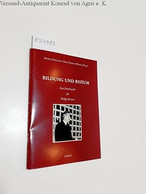 Seller image for Bildung und Bistum : Eine Dankesgabe fr Philipp Boonen : for sale by Versand-Antiquariat Konrad von Agris e.K.