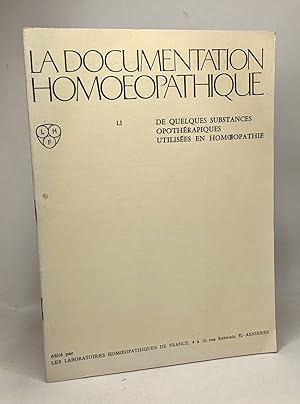 La documentation homéopathique - LI - De Quelques substances opothérapiques utilisées en homoeopa...