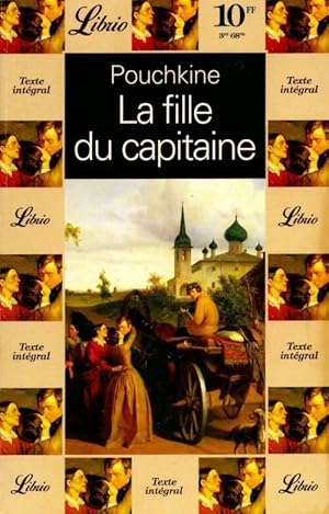 Image du vendeur pour La fille du capitaine - Alexandre Pouchkine mis en vente par Book Hmisphres