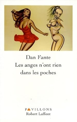 Image du vendeur pour Les anges n'ont rien dans les poches - Dan Fante mis en vente par Book Hmisphres