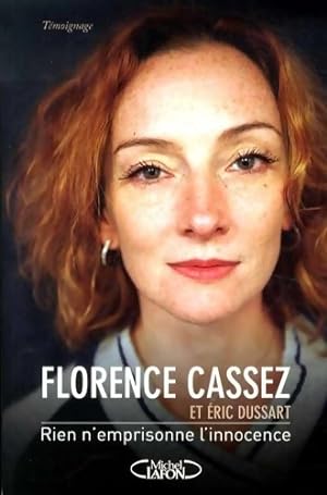 Seller image for Rien n'emprisonne l'innocence - Florence Cassez for sale by Book Hmisphres