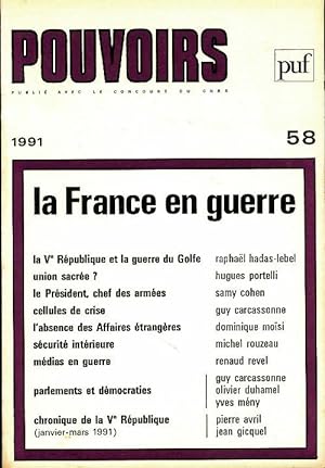 Pouvoirs n?58 : La France en guerre - Collectif