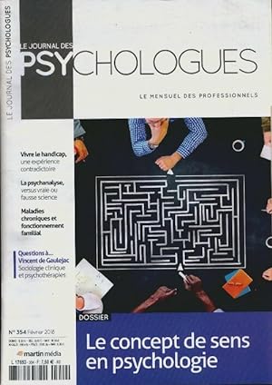 Le journal des psychologues n°354 : Le concept de sens en psychologie - Collectif