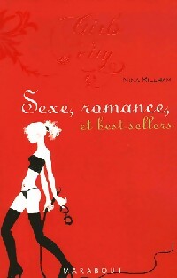 Immagine del venditore per Sexe, romance et best-sellers - Nina Killham venduto da Book Hmisphres