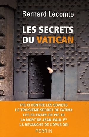 Image du vendeur pour Les secrets du Vatican - Bernard Lecomte mis en vente par Book Hmisphres