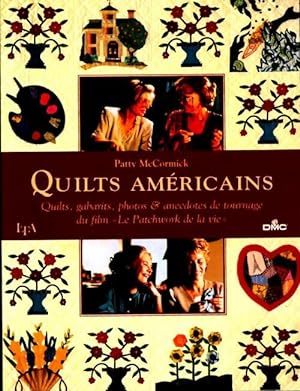 Quilts américains - Patty Maccormick