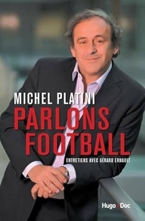 Parlons football - Michel Platini