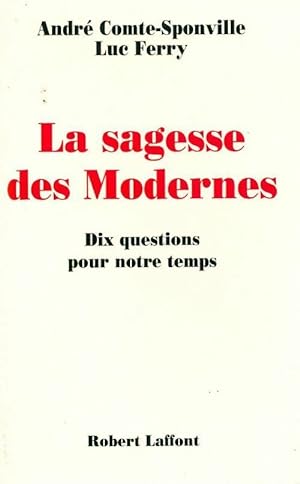 Seller image for La sagesse des modernes - Andr? Comte-Sponville for sale by Book Hmisphres