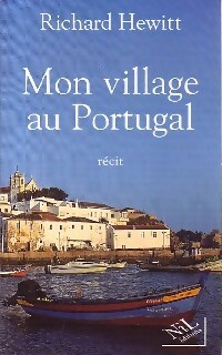 Seller image for Mon village au Portugal - Richard Hewitt for sale by Book Hmisphres