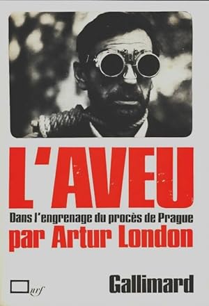 Seller image for L'aveu - Artur London for sale by Book Hmisphres