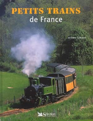 Petits trains de France - Jérôme Camand