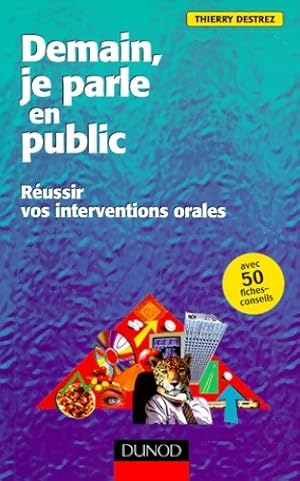 Demain, je parle en public - Thierry Destrez