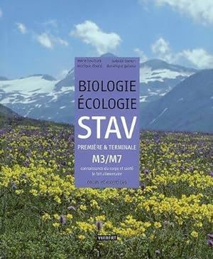 Biologie écologie STAV 1ère et Terminale M3/M7. Connaissance du corps et santé - le fait alimenta...