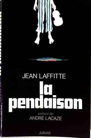 Seller image for La pendaison - Jean Laffitte for sale by Book Hmisphres