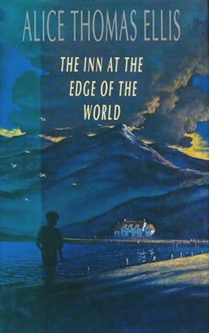 Immagine del venditore per The inn at the edge of the world - Alice Thomas Ellis venduto da Book Hmisphres
