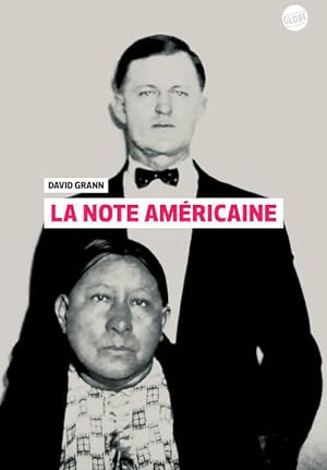 La note américaine - David Grann