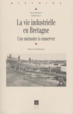 Bild des Verkufers fr Vie industrielle en Bretagne - Geslin zum Verkauf von Book Hmisphres