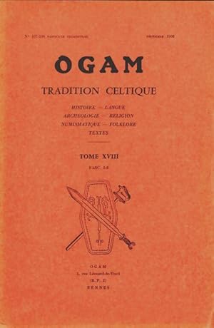 Ogam tradition celtique n?107-108 Tome XVIII - fascicule 5-6 - Collectif