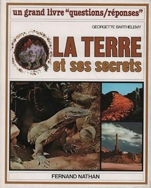 Image du vendeur pour La terre et ses secrets - Georgette Barthelemy mis en vente par Book Hmisphres