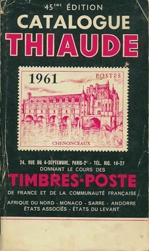 Catalogue Thiaude 1961 - Collectif