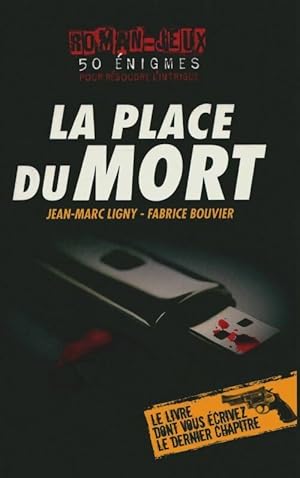 La place du mort - Jean Ligny