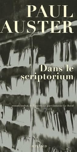 Image du vendeur pour Dans le scriptorium - Paul Auster mis en vente par Book Hmisphres