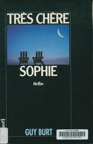 Immagine del venditore per Tr?s ch?re Sophie - Guy Burt venduto da Book Hmisphres