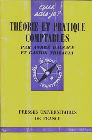 Th?orie et pratique comptables - Gaston Dalsace