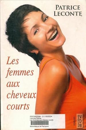 Imagen del vendedor de Les femmes aux cheveux courts - Patrice Leconte a la venta por Book Hmisphres