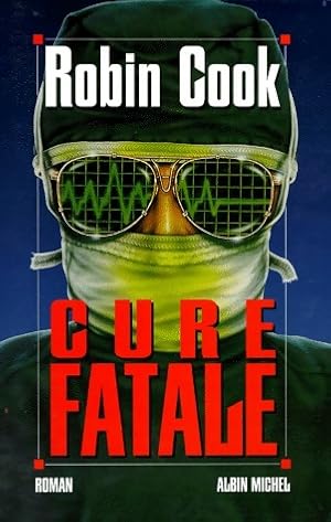 Bild des Verkufers fr Cure fatale - Robin Cook zum Verkauf von Book Hmisphres