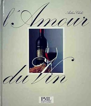 Bild des Verkufers fr L'amour du vin - Arthur Choko zum Verkauf von Book Hmisphres