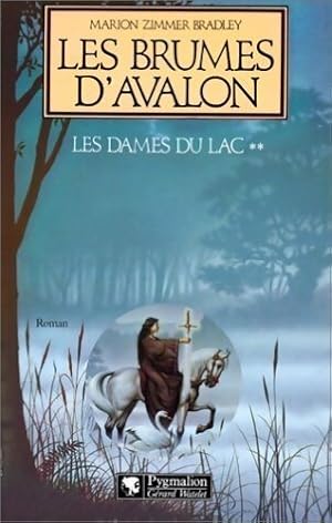 Image du vendeur pour Les dames du lac Tome Ii : Les brumes d'avalon - Marion Zimmer Bradley mis en vente par Book Hmisphres