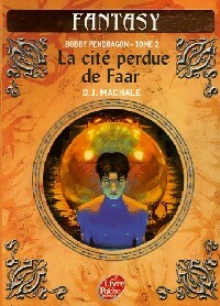 Seller image for Bobby Pendragon Tome II : La cit? perdue de Faar - D. J Mac Hale for sale by Book Hmisphres