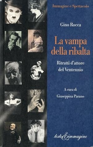Seller image for La vampa della ribalta. for sale by LIBET - Libreria del Riacquisto