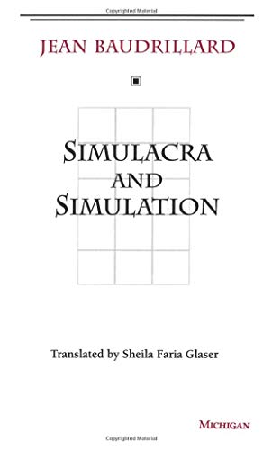 Seller image for Simulacra and Simulation (The Body, In Theory: Histories of Cultural Materialism) for sale by Pieuler Store