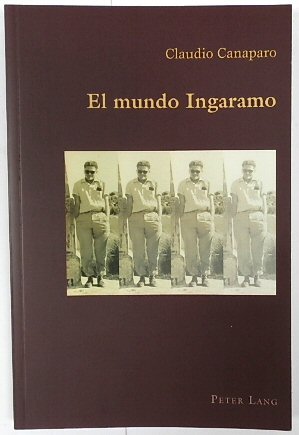 Imagen del vendedor de El mundo Ingaramo (Hispanic Studies: Culture and Ideas, Volume 69) a la venta por PsychoBabel & Skoob Books