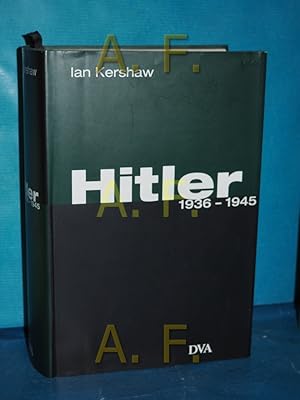 Bild des Verkufers fr Hitler, Teil: 1936 - 1945 aus dem Engl. von Klaus Kochmann / Teil von: Anne-Frank-Shoah-Bibliothek zum Verkauf von Antiquarische Fundgrube e.U.