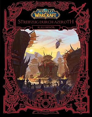 Bild des Verkufers fr World of Warcraft: Streifzug durch Azeroth zum Verkauf von moluna