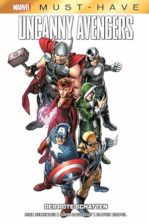 Bild des Verkufers fr Marvel Must-Have: Uncanny Avengers - Der rote Schatten zum Verkauf von AHA-BUCH GmbH